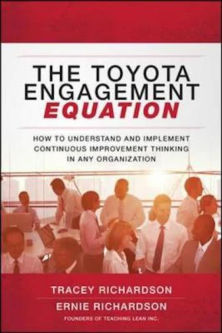 toyota engagement equation continuous improvement tracey ernie richardson